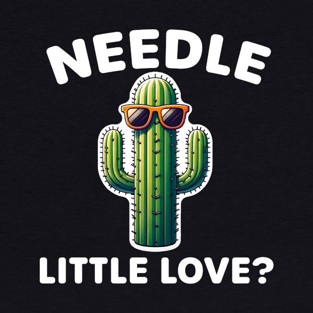 Needle Little Love? Pricky Design For Puns Fans by razlanisme